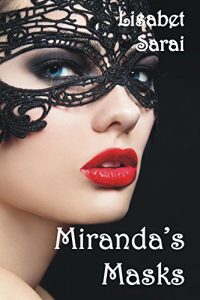 Ũ.99 New Release ~ Miranda's Mask ~ Lisabet Sarai