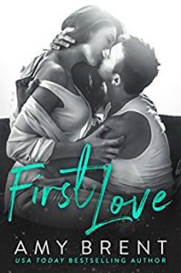Ũ.99 New Release - First Love ~ Amy Brent
