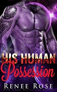 Ū.99 New Release ~ His Human Possession ~ Renee Rose