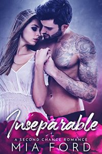 Ũ.99 New Release ~ Inseparable ~ Mia Ford