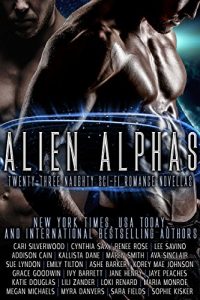 $0.99 New Release ~ Alien Alphas: Twenty-Three Naughty Sci-Fi Romance Novellas