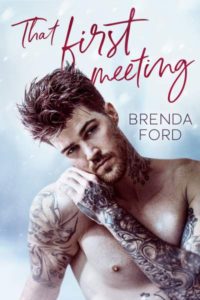Ũ.99 New Release ~ That First Meeting by Brenda Ford