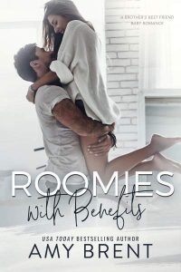 Ũ.99 New Release ~ Roomies with Benefits ~ Amy Brent
