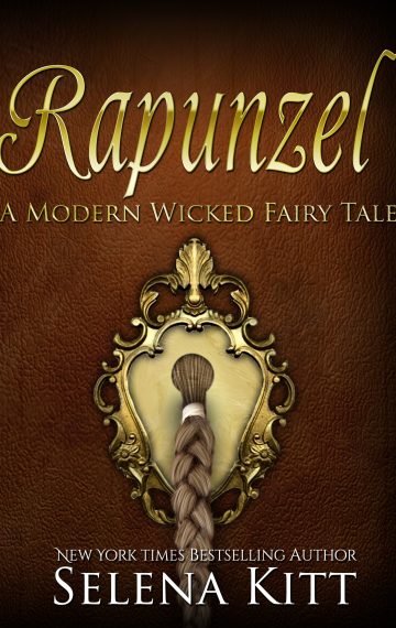 A Modern Wicked Fairy Tale: Rapunzel