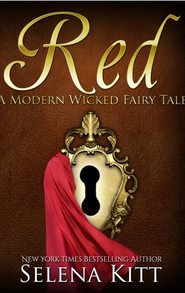 A Modern Wicked Fairy Tale: Red