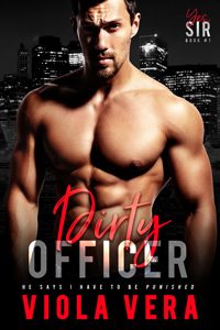 Ũ.99 New Release ~ Dirty Officer by Viola Vera