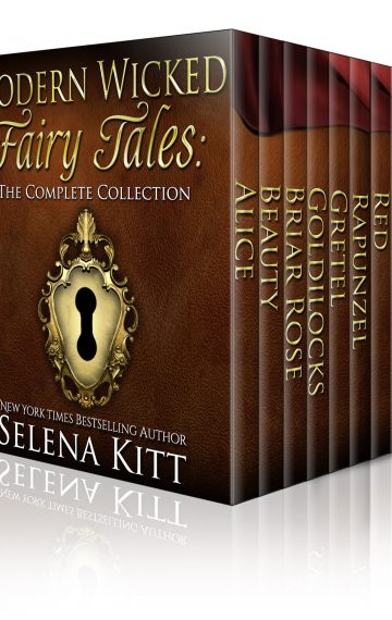 Modern Wicked Fairy Tales: A Collection